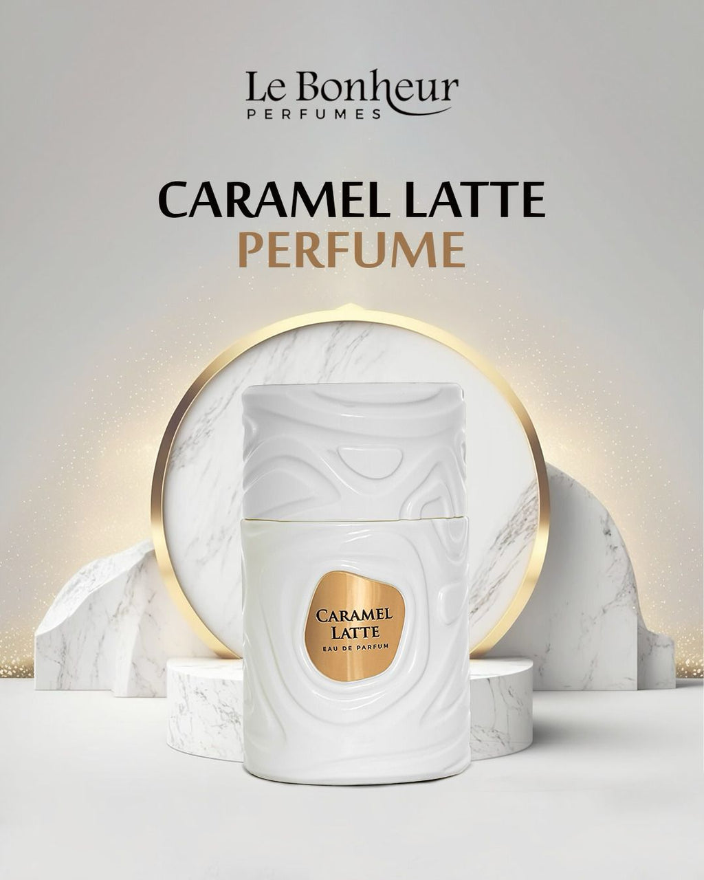 Le Bonheur Caramel Latte Eau De Parfum 100ml - Unisex Sweet Fragrance – product image 6